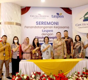 Penandatangan kerja Sama Taspen dan Ciputra Hospital CitraGarden City Jakarta.